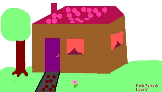 Katarzyna Perczak kl. IV - Mój dom